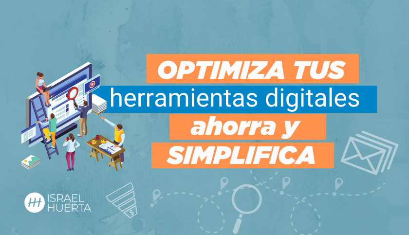 Optimizar herramientas digitales